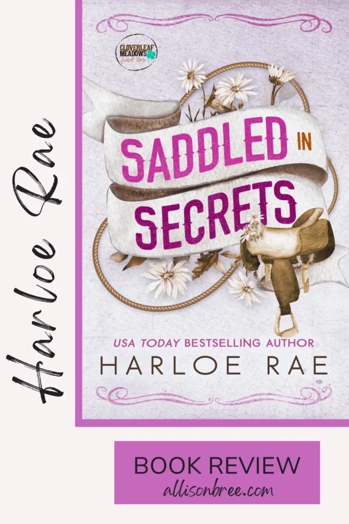 Saddled in Secrets, Harloe Rae, Cloverleaf Meadows, Pinterest